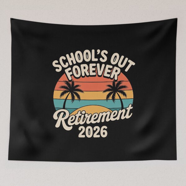 Item preview, School's Out Forever 2026 Retirement Retired Teacher designed and sold by MarryIsMonth.