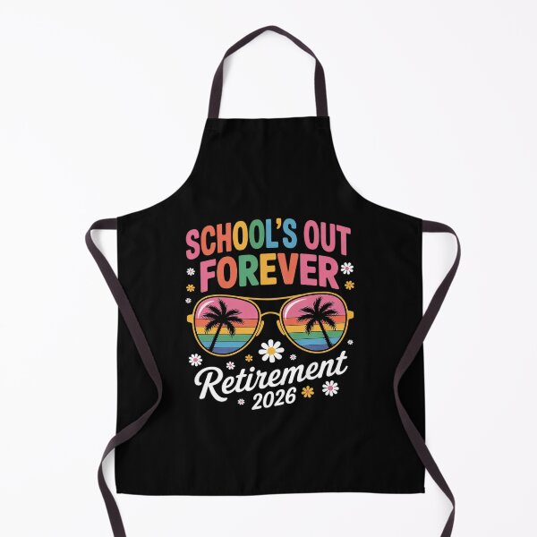 Item preview, School's Out Forever Retirement 2026 Retired Teacher designed and sold by FadeOfThrone.