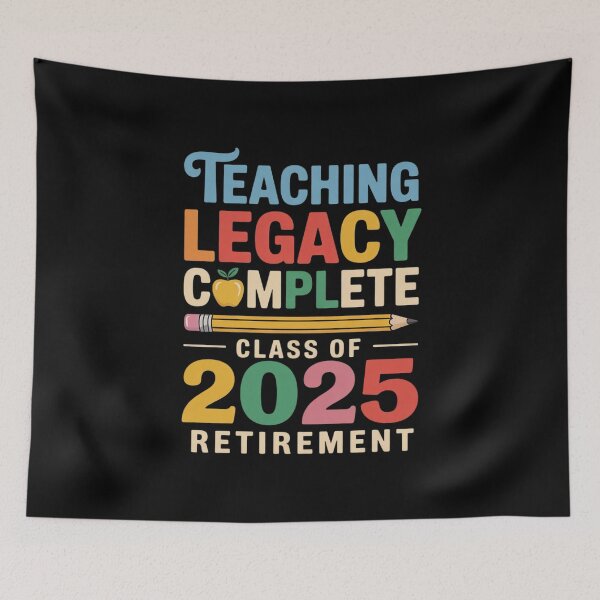 Item preview, Teaching Legacy Complete Class Of 2025 Retirement Teacher designed and sold by FadeOfThrone.