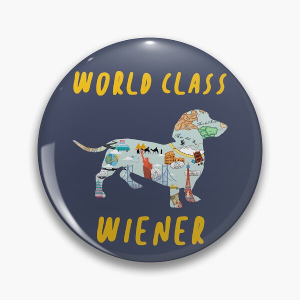 Item preview, World class Wiener designed and sold by Thechillfactor.