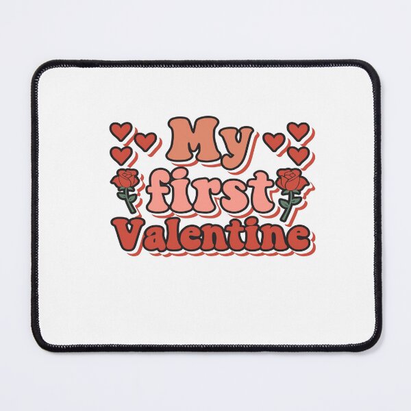 Item preview, My First Valentine designed and sold by GoxyVision.
