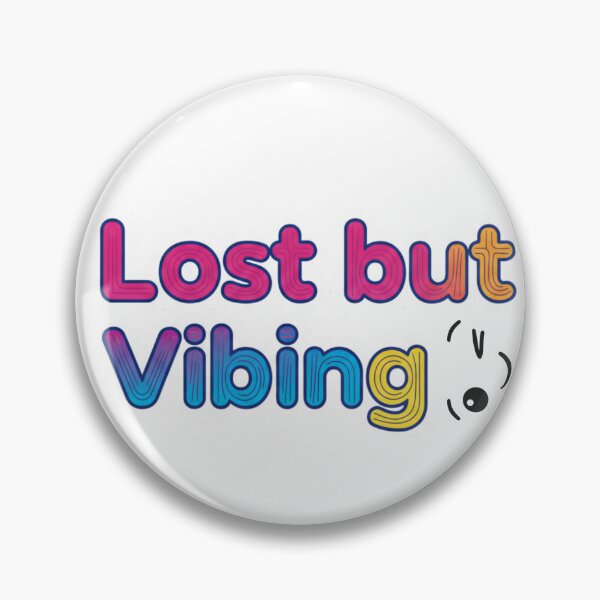 Item preview, Lost but Vibing designed and sold by FRiosArt.