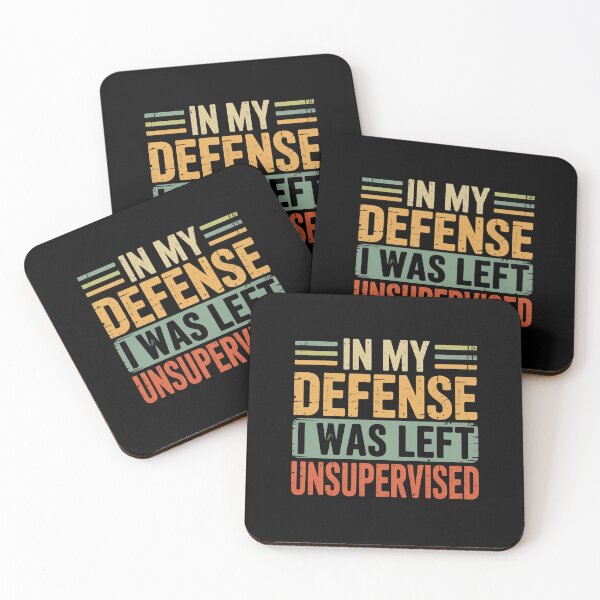 Item preview, In My Defense I Was Left Unsupervised Retro Sarcastic Quote designed and sold by flagylART.