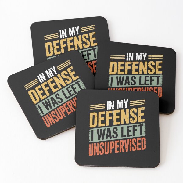 Item preview, In My Defense I Was Left Unsupervised Retro Sarcastic Quote designed and sold by flagylART.