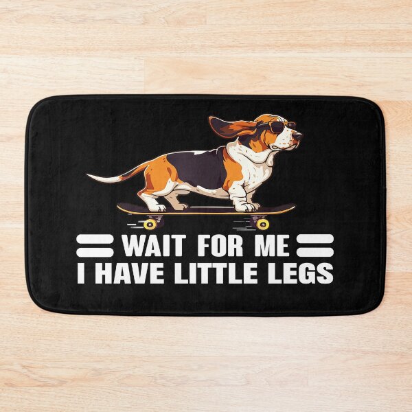 Item preview, Dachshund Wait for Me I Got Little Legs Humor Funny Joke designed and sold by waikibi ⭐⭐⭐⭐.