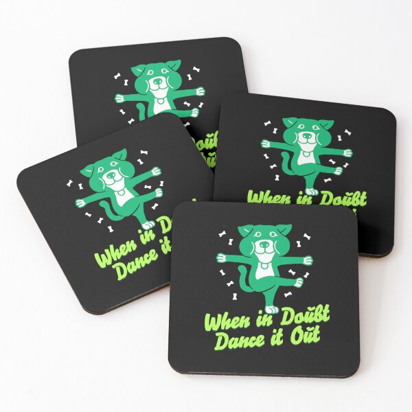 Item preview, When in Doubt Dance It Out designed and sold by dudelinart.
