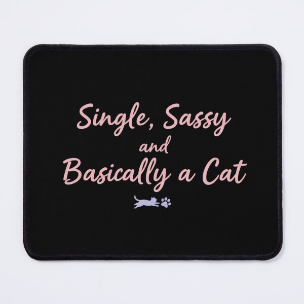 Item preview, Proudly Single, Fiercely Feline designed and sold by Meryem Mamouni.