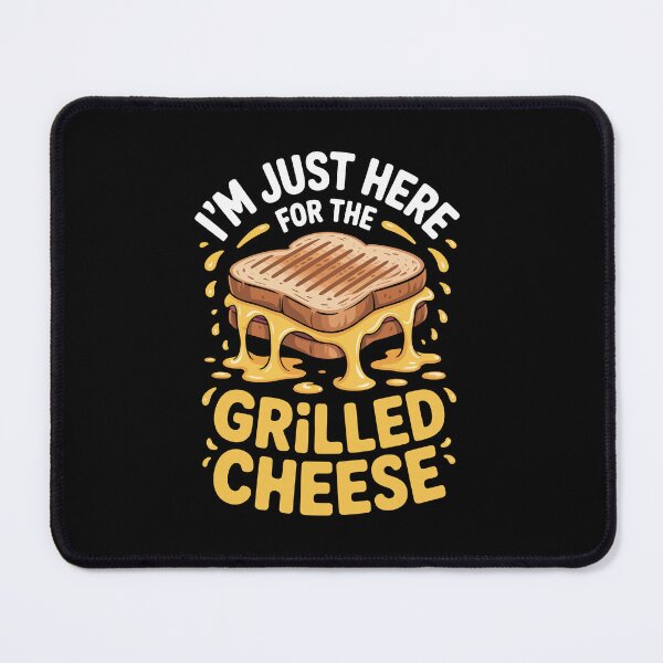 Item preview, I'm just here for the grilled cheese designed and sold by jkrphoto.