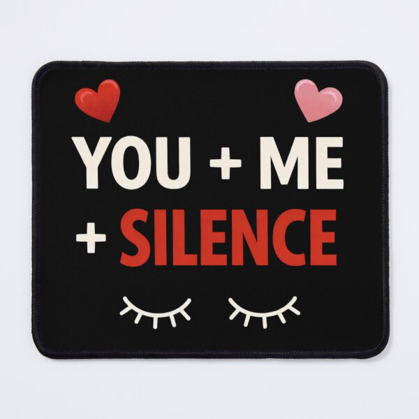 Item preview, You Me and Silence Minimalist Love Quote designed and sold by MORIANZPOD.