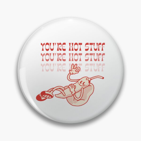 Item preview, You're Hot Stuff - Daily Reminder designed and sold by luminnara.