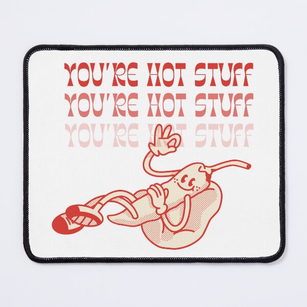 Item preview, You're Hot Stuff - Daily Reminder designed and sold by luminnara.