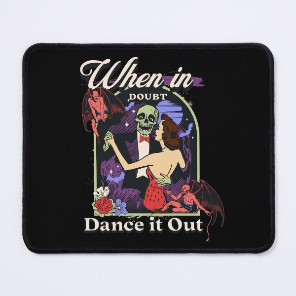 Item preview, When in Doubt Dance it Out designed and sold by dudelinart.
