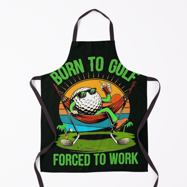 Item preview, BORN TO GOLF FORCED TO WORK designed and sold by DBM Photo Art 1.