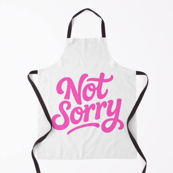 Item preview, Not Sorry! Pink Girly designed and sold by PMCreative.