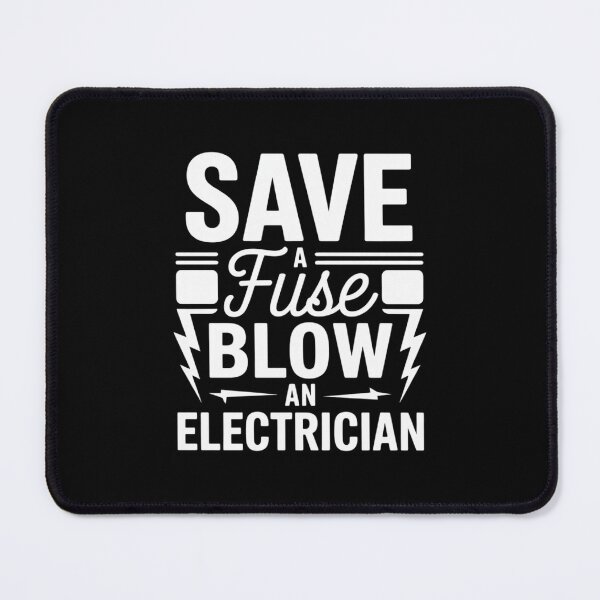 Item preview, Save A Fuse - Electrician Electrical Engineer Wiring Wireman designed and sold by FadeOfThrone.