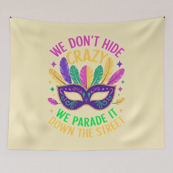 Item preview, Mardi Gras Crazy We Parade It Down The Street designed and sold by DBM Photo Art 1.