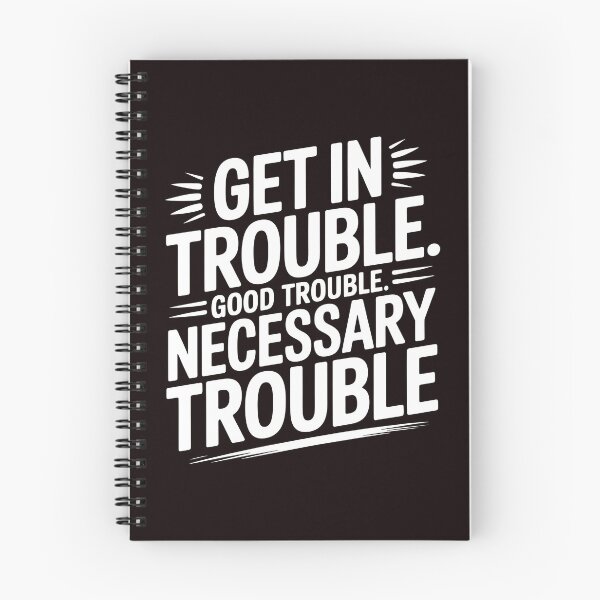 Item preview, Get In Good Necessary Trouble – Social Justice Activism Statement designed and sold by Redgiant87x.