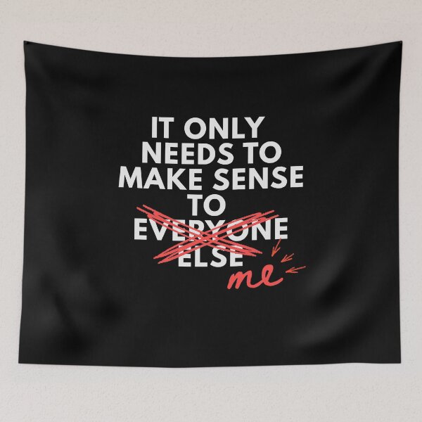 Item preview, It Only Needs to Make Sense to Me - Minimalistic Design for Individualists designed and sold by MirAgi.