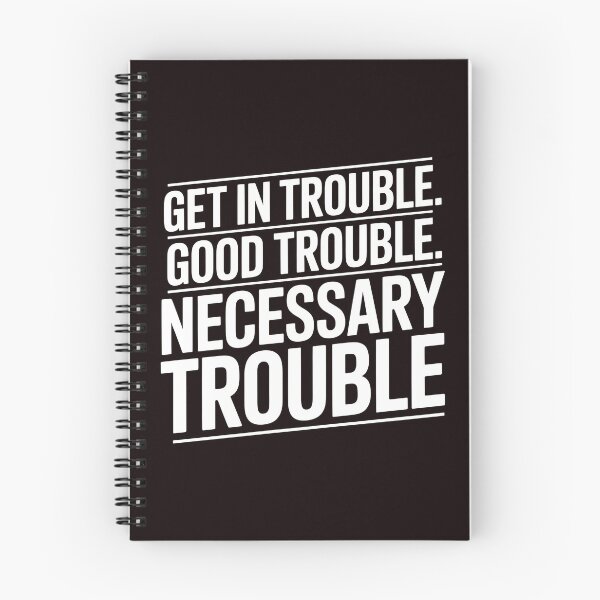 Item preview, Get In Good Necessary Trouble – Social Justice Activist Message designed and sold by Redgiant87x.
