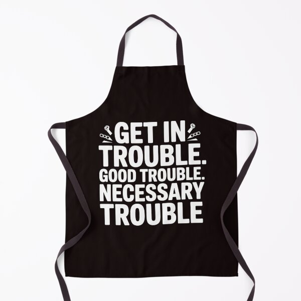 Item preview, Get In Good Necessary Trouble – Activism Statement with Purpose designed and sold by Redgiant87x.