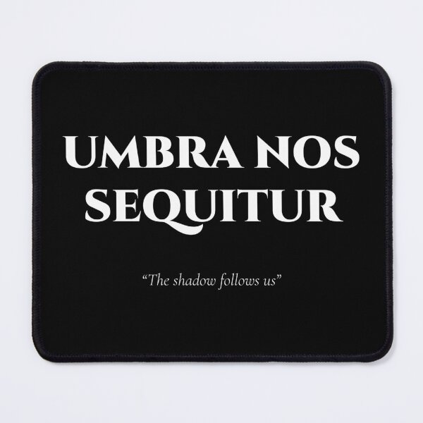 Item preview, Umbra Nos Sequitur – Latin Quote on Following Shadows designed and sold by BrushRushX.
