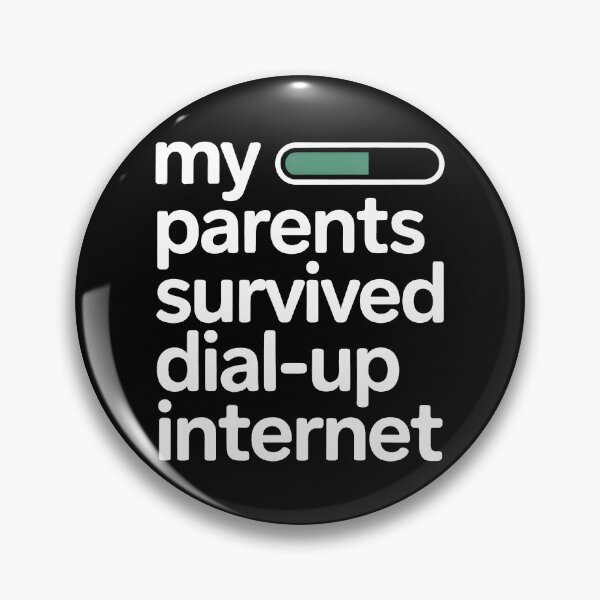 Item preview, My Parents Survived Dial Up Internet designed and sold by Millsoft.