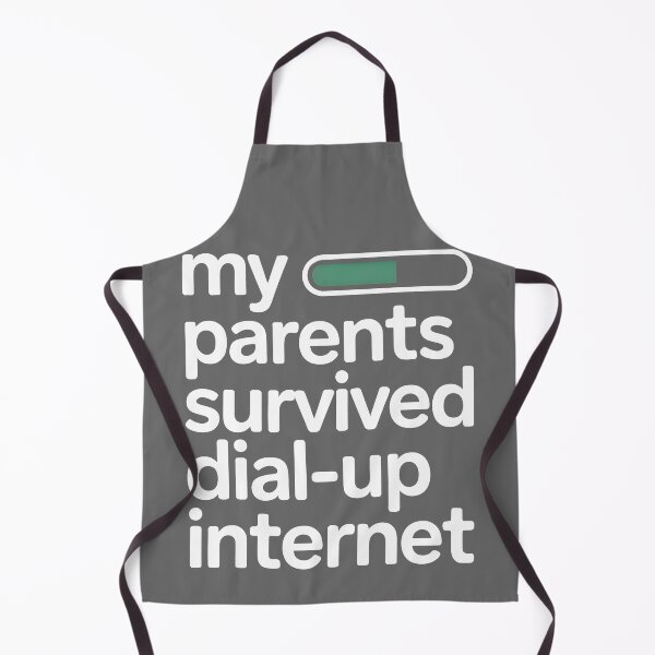 Item preview, My Parents Survived Dial Up Internet designed and sold by Millsoft.