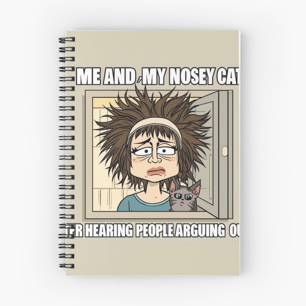 Item preview, Me And My Nosey Cat Funny Meme | Drama Outside Cartoon Design designed and sold by QuikFun.