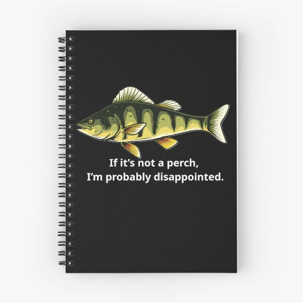 Item preview, If it’s not a perch, I’m probably disappointed. designed and sold by RWTEnTees.