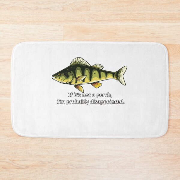 Item preview, If it’s not a perch, I’m probably disappointed. designed and sold by RWTEnTees.
