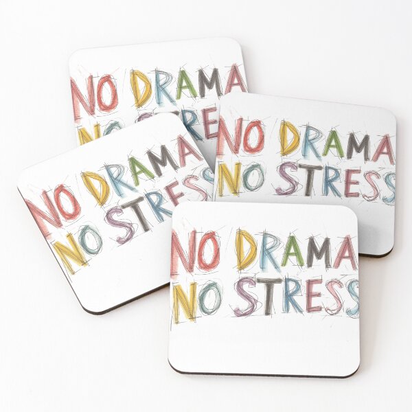 Item preview, No Drama No Stress Chill Vibes Everyday Life designed and sold by UrbanPunch.