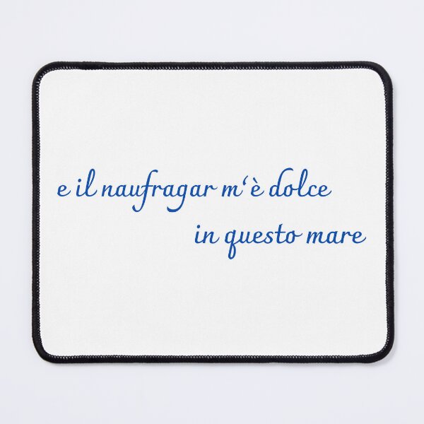 Item preview, E il Naufragar m'è Dolce in Questo Mare — Leopardi Quote Typography designed and sold by OrikuStudio.