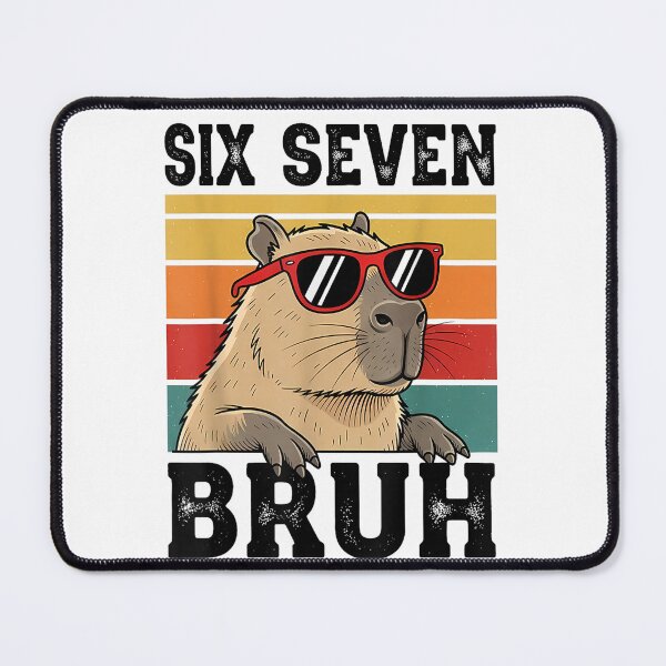 Item preview, Six Seven Bruh 67 Meme Funny Capybara Art for Men Women Kids , Capybara Gift Lover designed and sold by DZIRI NAJAT.