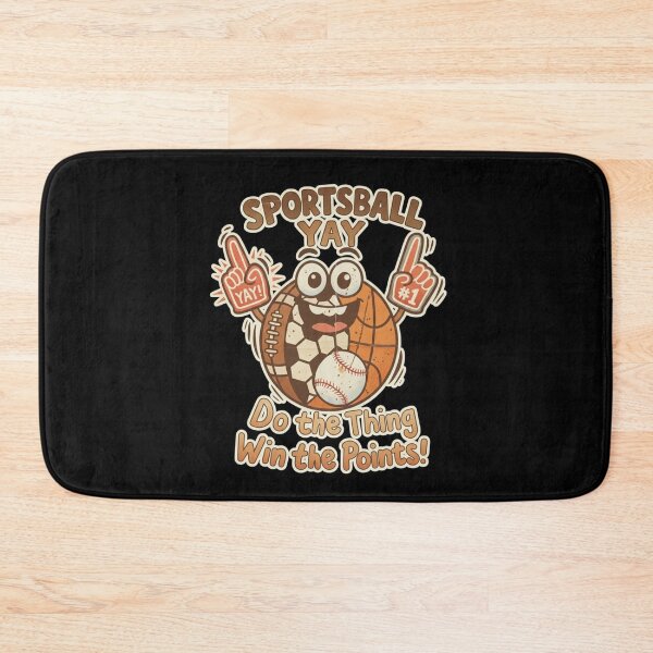 Item preview, Yay Sportsball Do The Thing Win The Points designed and sold by kreativa01.