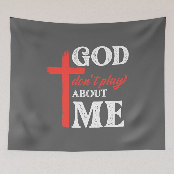 Item preview, God Dont Play About Me Faith Inspirational Christian designed and sold by KristineLi.