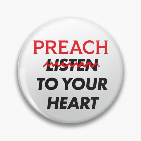 Item preview, Preach (Don't Listen) to Your Heart designed and sold by Running Fox Designs.