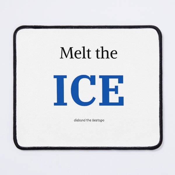Item preview, Melt the ICE disband the gestapo designed and sold by Maria Kay Designs.