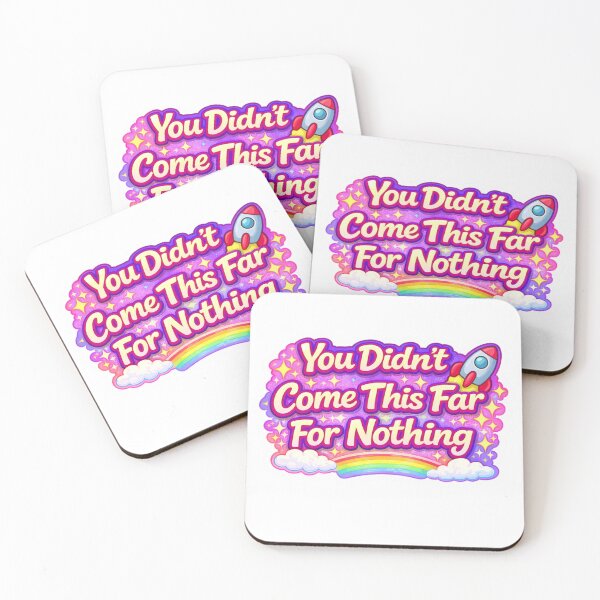 Item preview, You Didn’t Come This Far For Nothing – Motivation Quote  designed and sold by Paws and Ink Art.