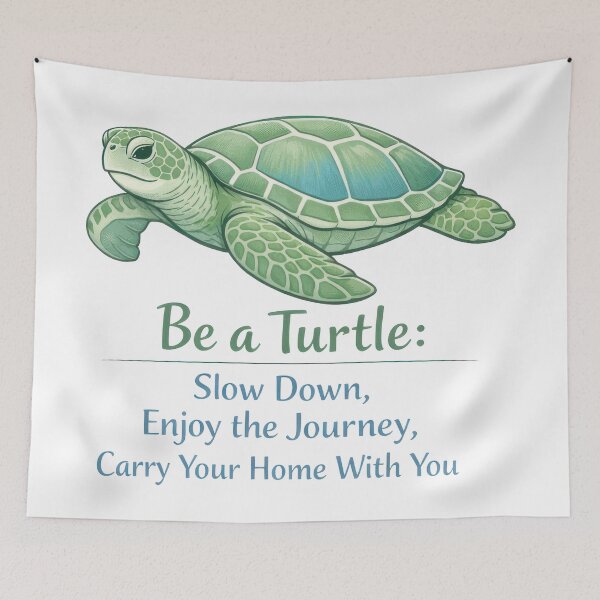 Item preview, Mindful Sea Turtle Quote “Be a Turtle” Slow Down Enjoy the Journey designed and sold by zoughlal.