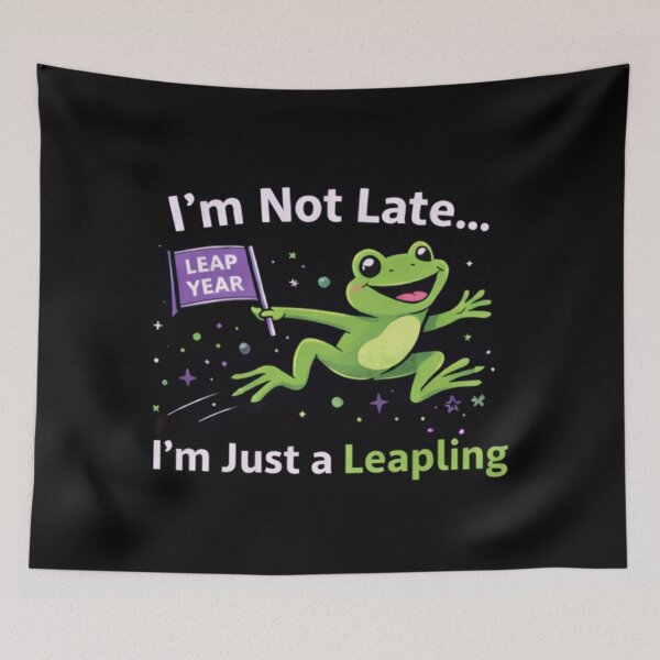 Item preview, Not Late Birthday - Leapling Frog With Leap Year Banner designed and sold by Leap29 Designs.
