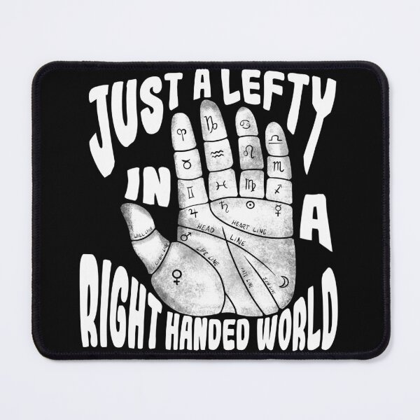 Item preview, Copy of Just a Lefty (White) designed and sold by SorbetMystery.