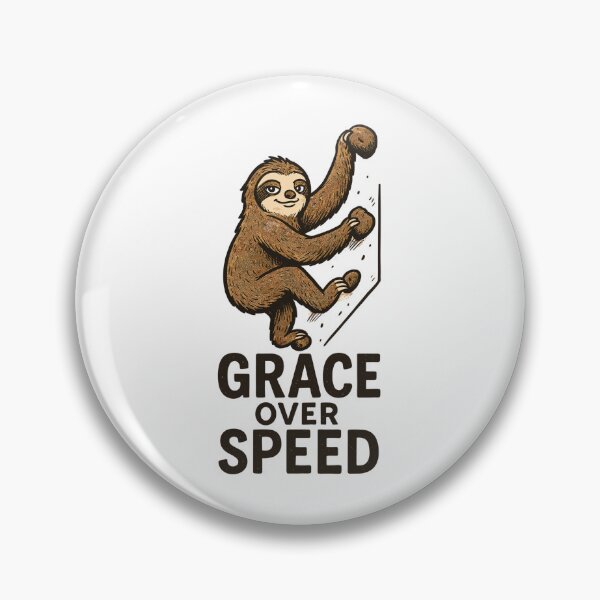 Item preview, Bouldering Motivation – Grace Over Speed Gift designed and sold by Pineapple-Tree.
