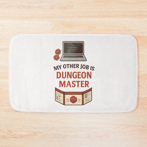 Item preview, My Other Job Is Dungeon Master – Software Engineer RPG Humor Design designed and sold by SidTastic .