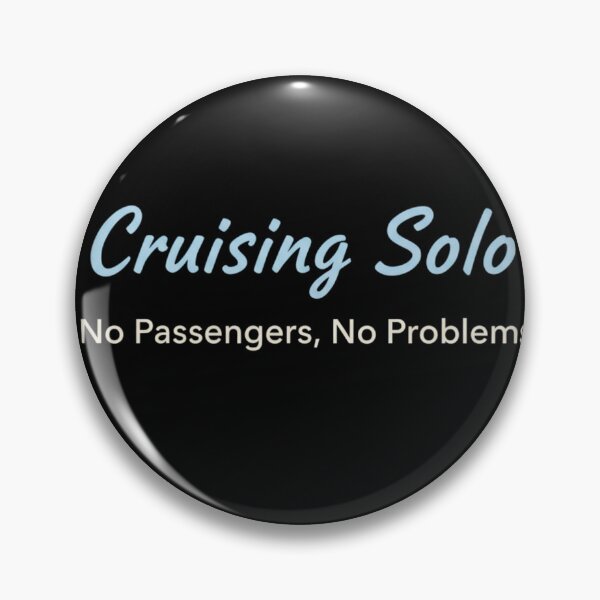 Item preview, Cruising Solo No Passengers designed and sold by Meryem Mamouni.