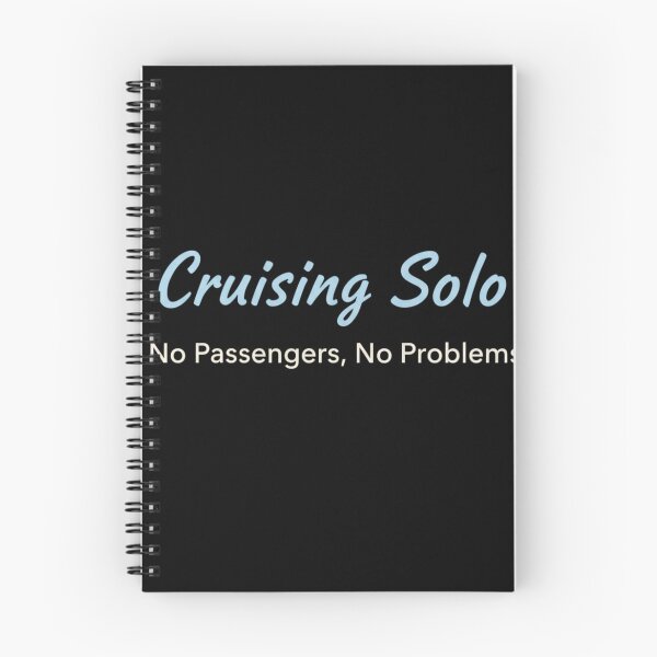 Item preview, Cruising Solo No Passengers designed and sold by Meryem Mamouni.