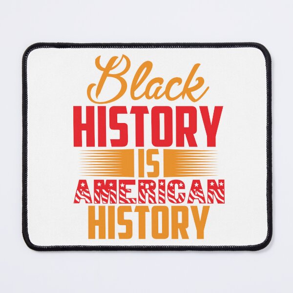 Item preview, Black History Is American History Powerful Statement Design designed and sold by Lulunza.