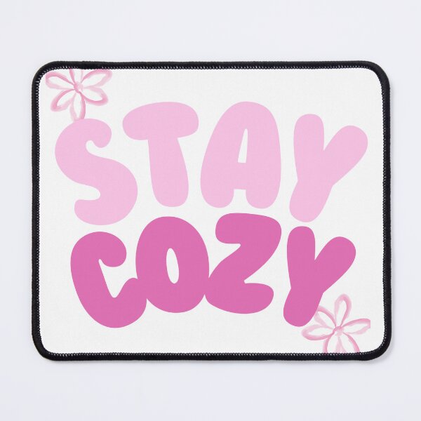 Item preview, Stay Cozy – Cute Minimal Text Design designed and sold by AH-creators.