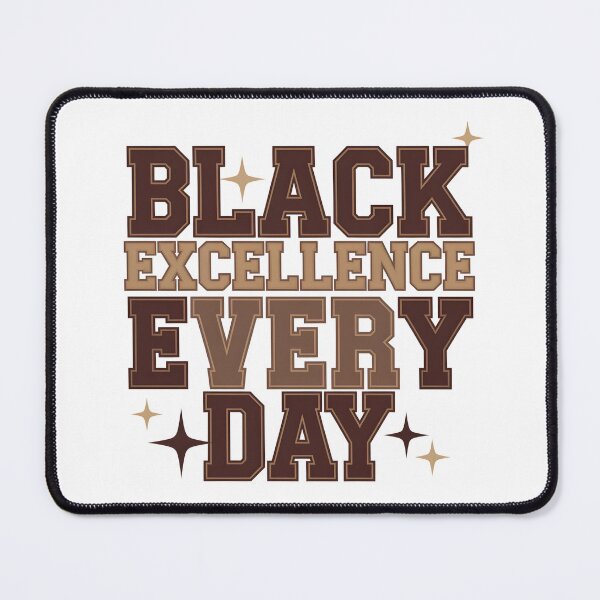 Item preview, Black Excellence Every Day – Brown Tones Positive Affirmation Black History Design, Black History Month Gift designed and sold by Happy'CLICK'.