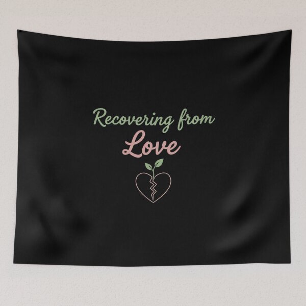 Item preview, Recovering From Love Healing Quote Shirt designed and sold by Meryem Mamouni.