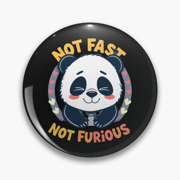 Item preview, Not Fast Not Furious – Chill Panda Funny Parody Design designed and sold by Sparkofart07.